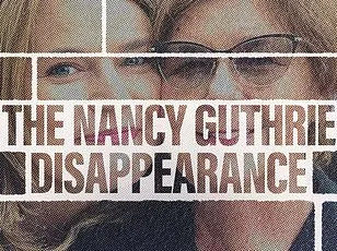 FBI and Sheriff Deploy Digital Billboards in Nationwide Search for 84-Year-Old Nancy Guthrie with Critical Medical Needs